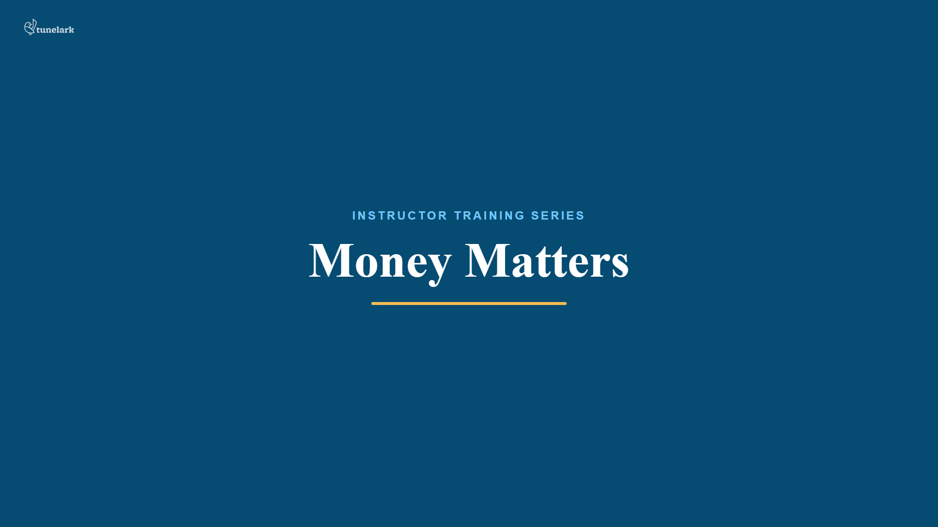 Tunelark Money Matters